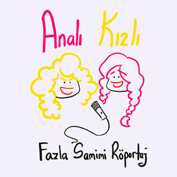Suzan Kardeş & Begüm Kardeş Varbil - Analı Kızlı