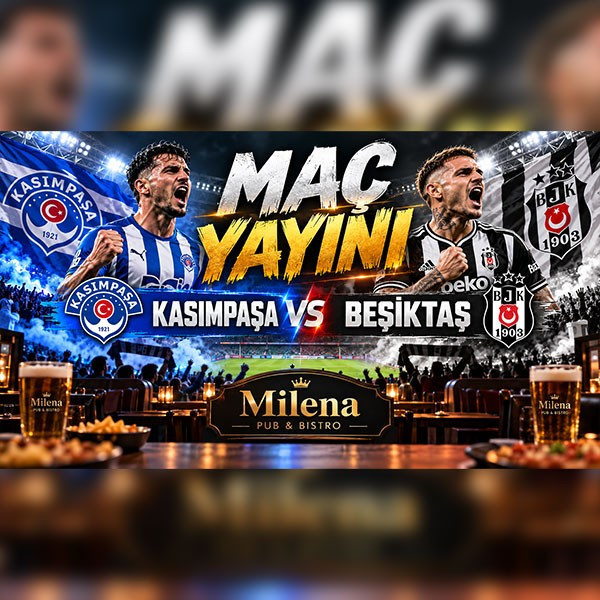 Kasımpaşa - Beşiktaş Maç Yayını