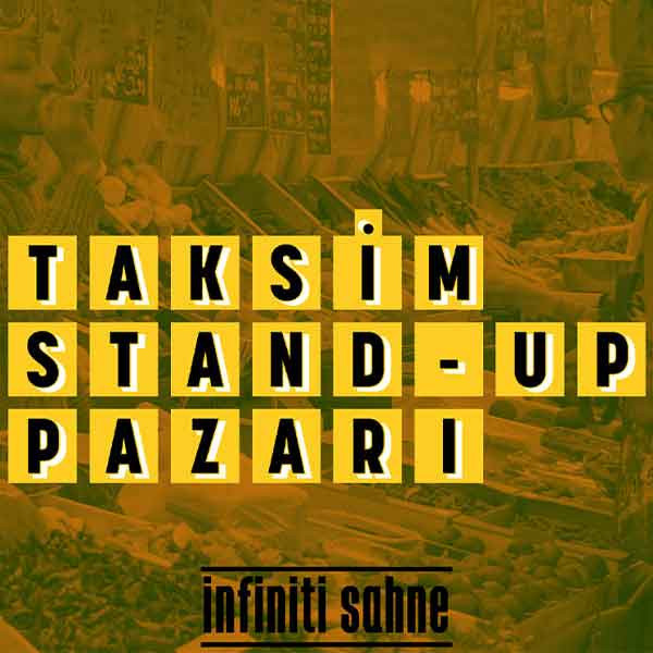 Taksim Stand Up Pazarı