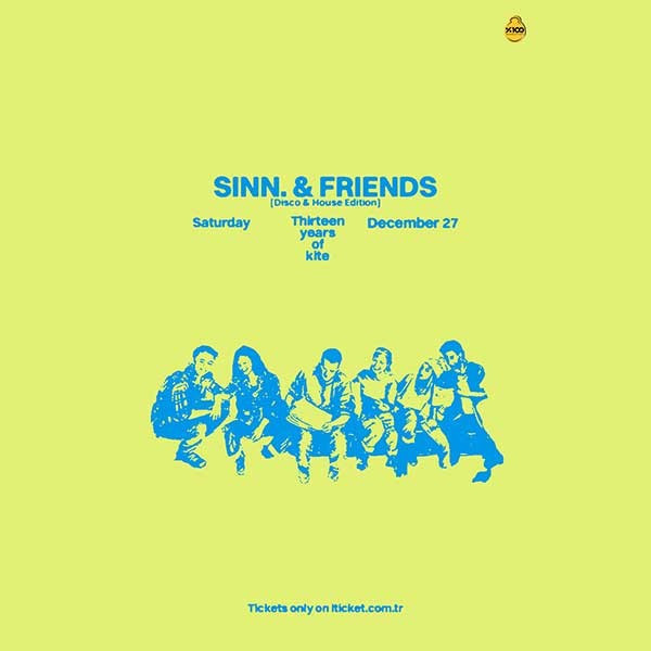 SINN. & FRIENDS / DISCO & HOUSE EDITION