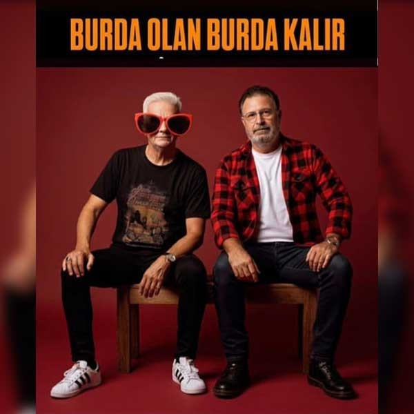 Burda Olan Burda Kalır