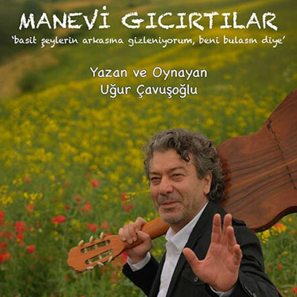 Manevi Gıcırtılar