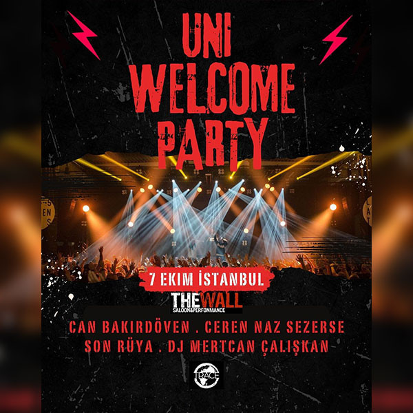 UNI WELCOME PARTY - İSTANBUL