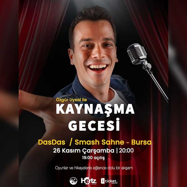 Özgür Uysal İle Kaynaşma Gecesi