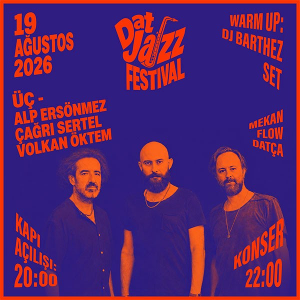 Üç: Alp Ersönmez - Çağrı Sertel -  Volkan Öktem
