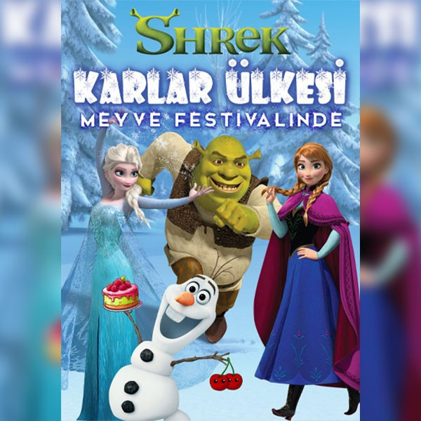 Shrek Karlar Ülkesi Meyve Festivalinde