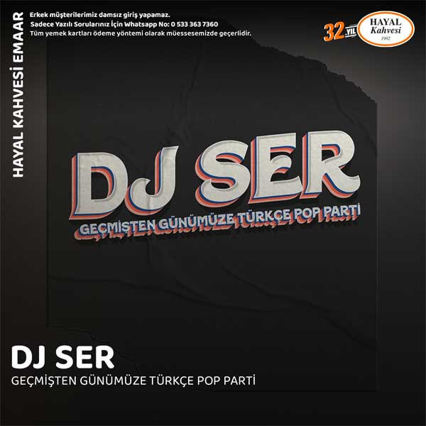 DJ SER Geçmişten Günümüze Türkçe Pop