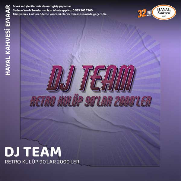 DJ Team Geçmişten Günümüze Türkçe Pop
