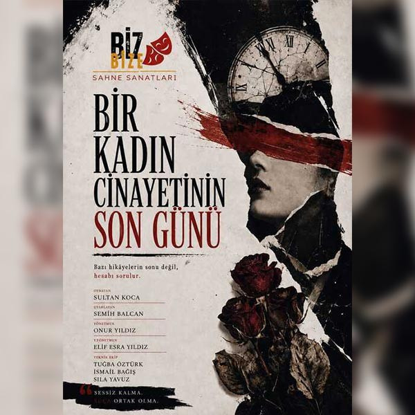 Bir Kadın Cinayetinin Son Günü