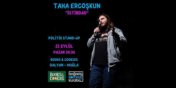 Taha Ercoşkun-Politik Stand Up - Books & Cookies - MUĞLA
