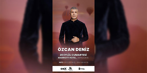 Özcan Deniz - Gala - Kapadokya Marriott Hotel - NEVŞEHİR