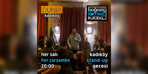 Kadıköy Stand-Up Gecesi - Dunia Kadıköy - İSTANBUL