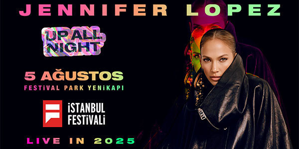 Jennifer Lopez - İstanbul Festivali - Festival Park Yenikapı - İSTANBUL