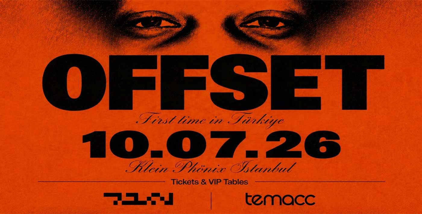 OFFSET - First Time In Türkiye