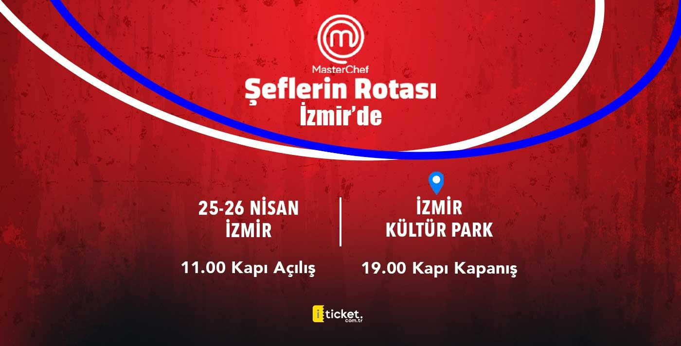 MasterChef Şeflerin Rotası: İzmir