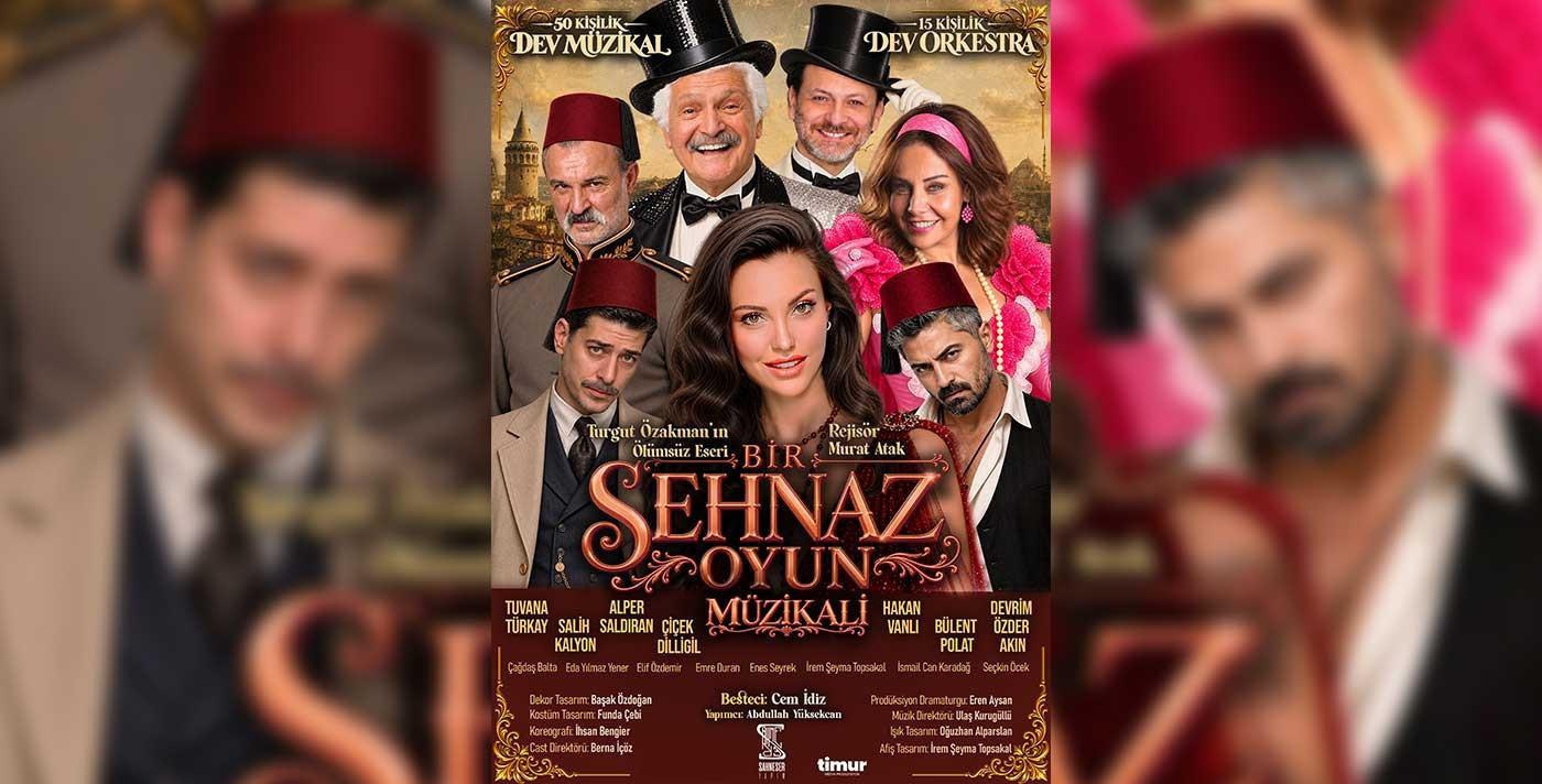 Bir Şehnaz Oyun Müzikali