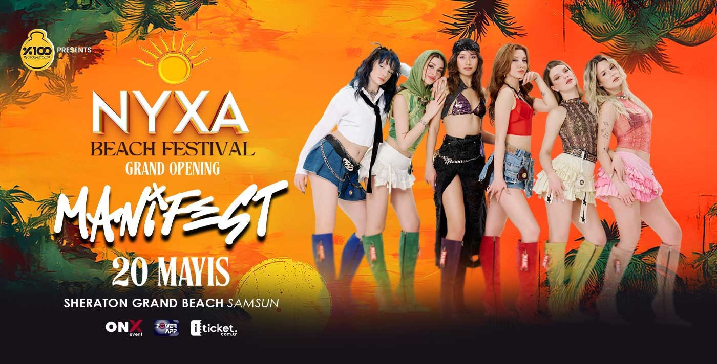 NYXA Beach Festival - Grand Opening | MANIFEST