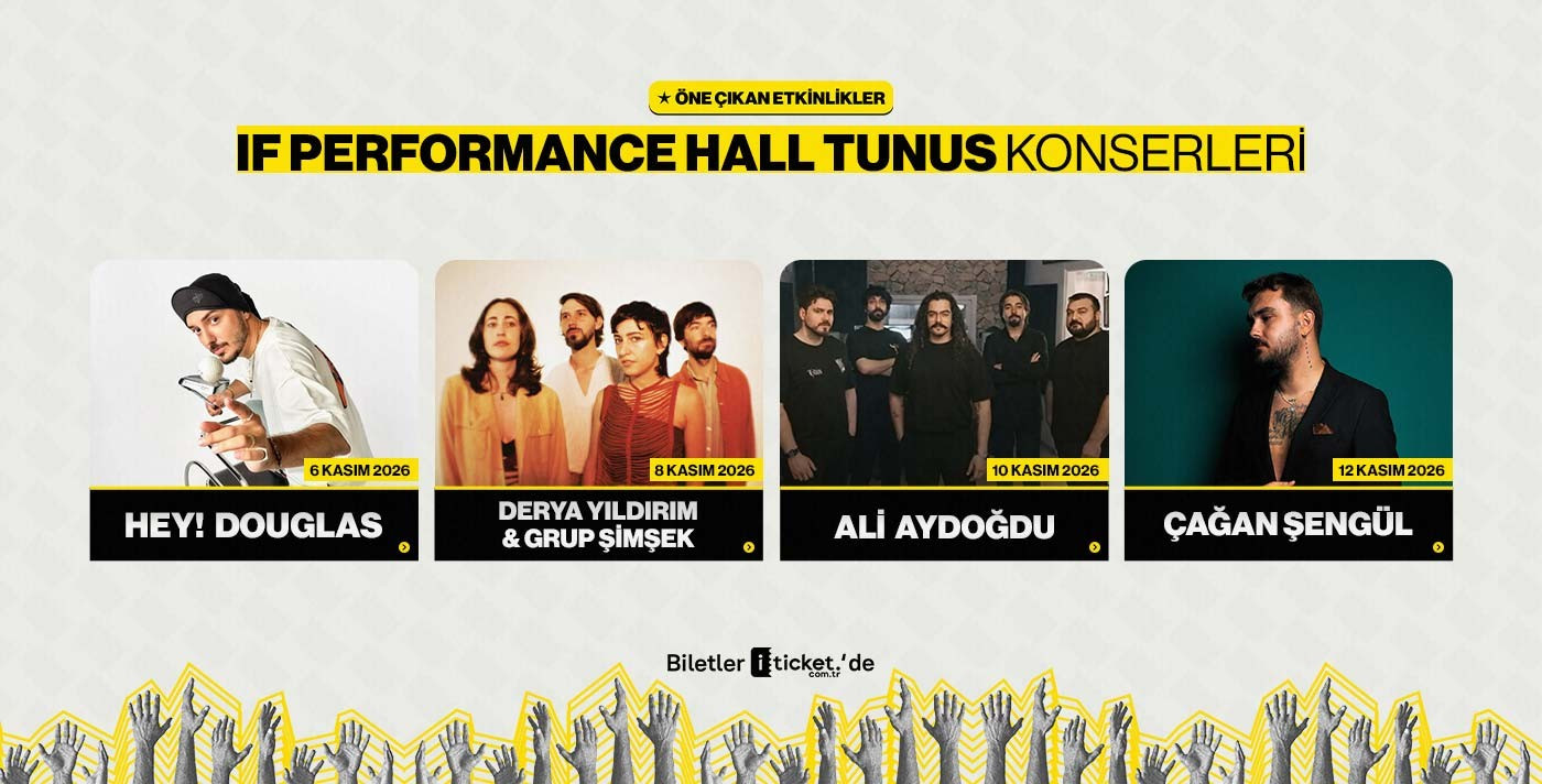 IF Performance Hall Tunus Etkinlikleri