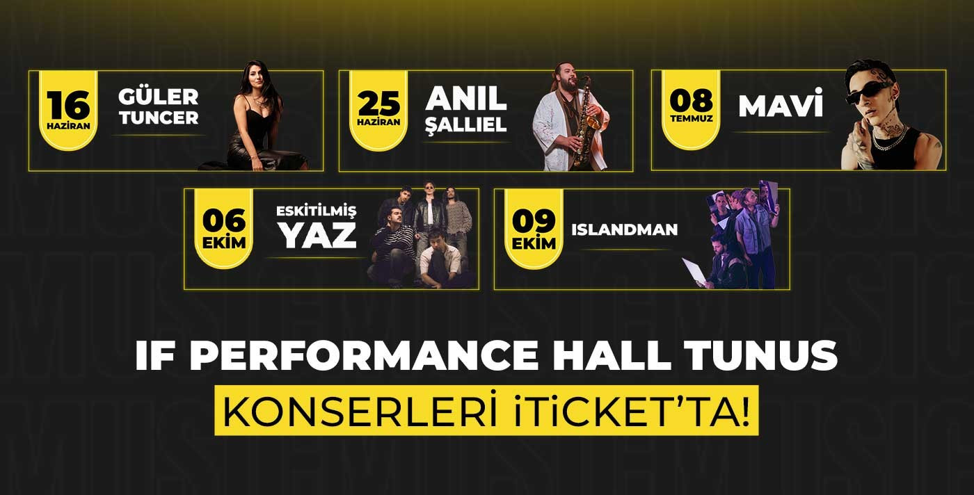 IF Performance Hall Tunus Etkinlikleri
