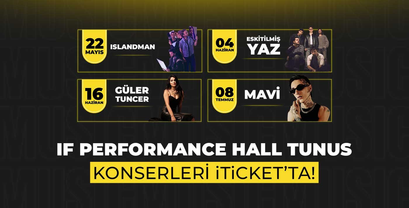 IF Performance Hall Tunus Etkinlikleri