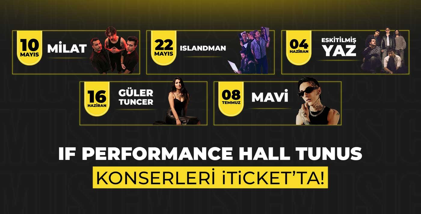 IF Performance Hall Tunus Etkinlikleri