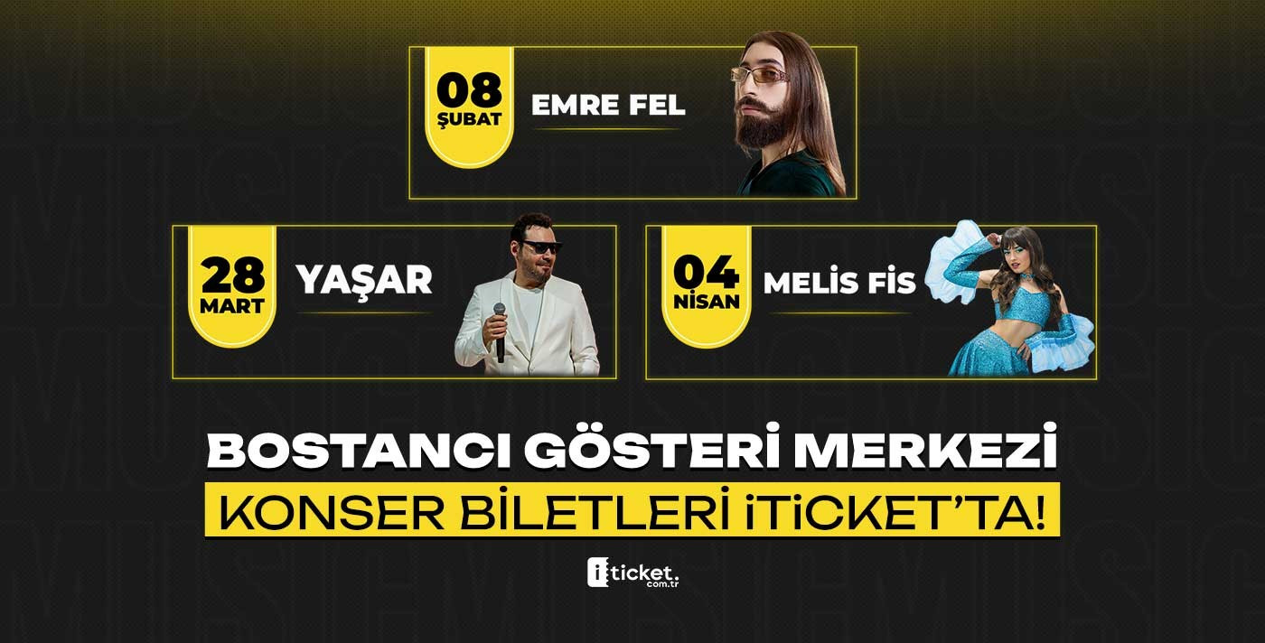Bostancı Gösteri Merkezi Konserleri