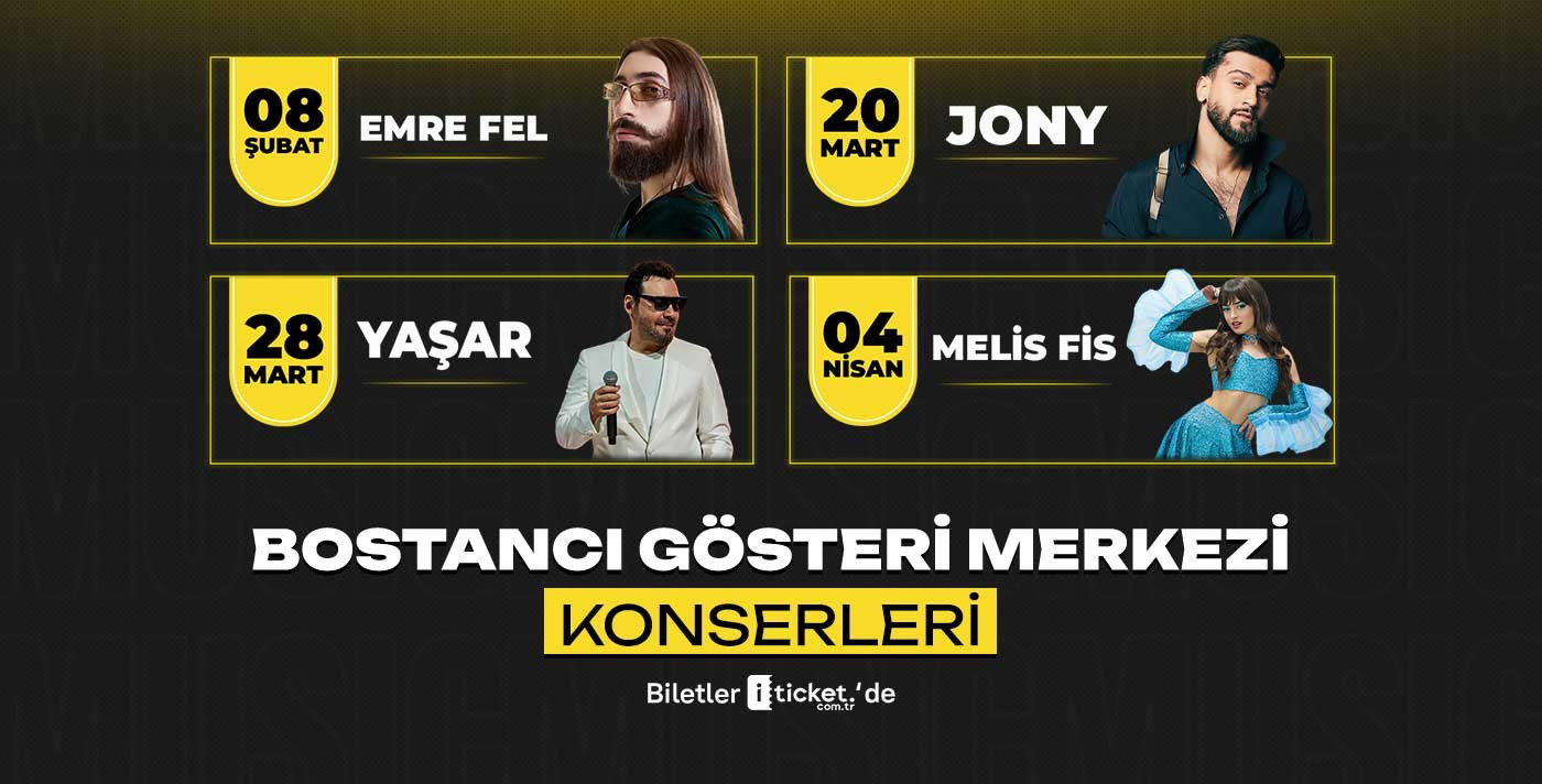 Bostancı Gösteri Merkezi Konserleri