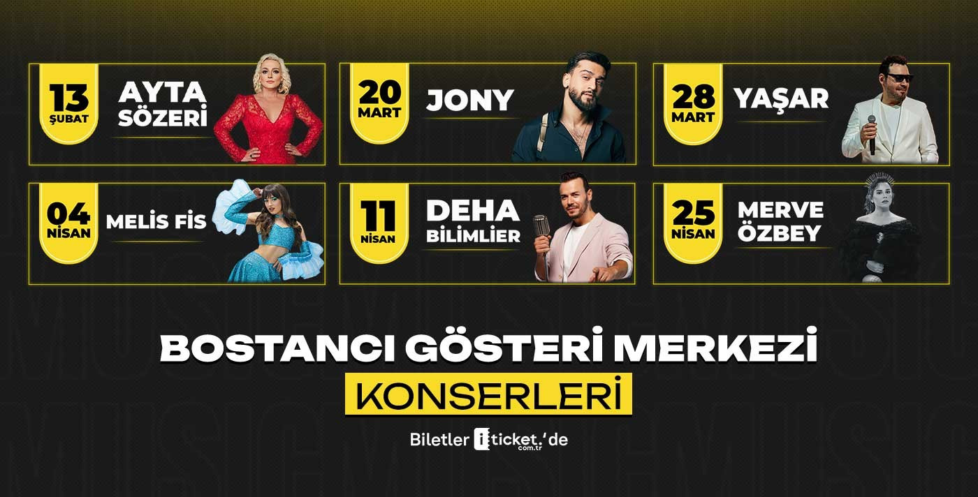 Bostancı Gösteri Merkezi Konserleri