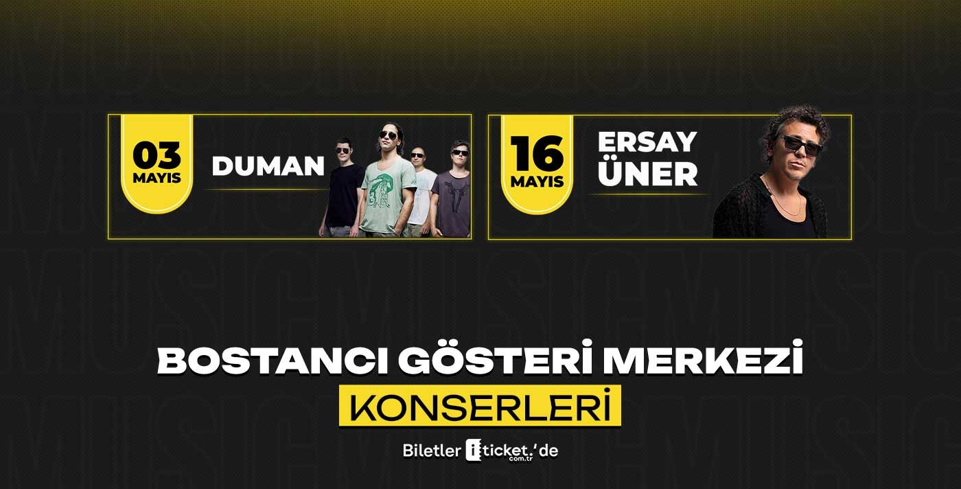 Bostancı Gösteri Merkezi Konserleri