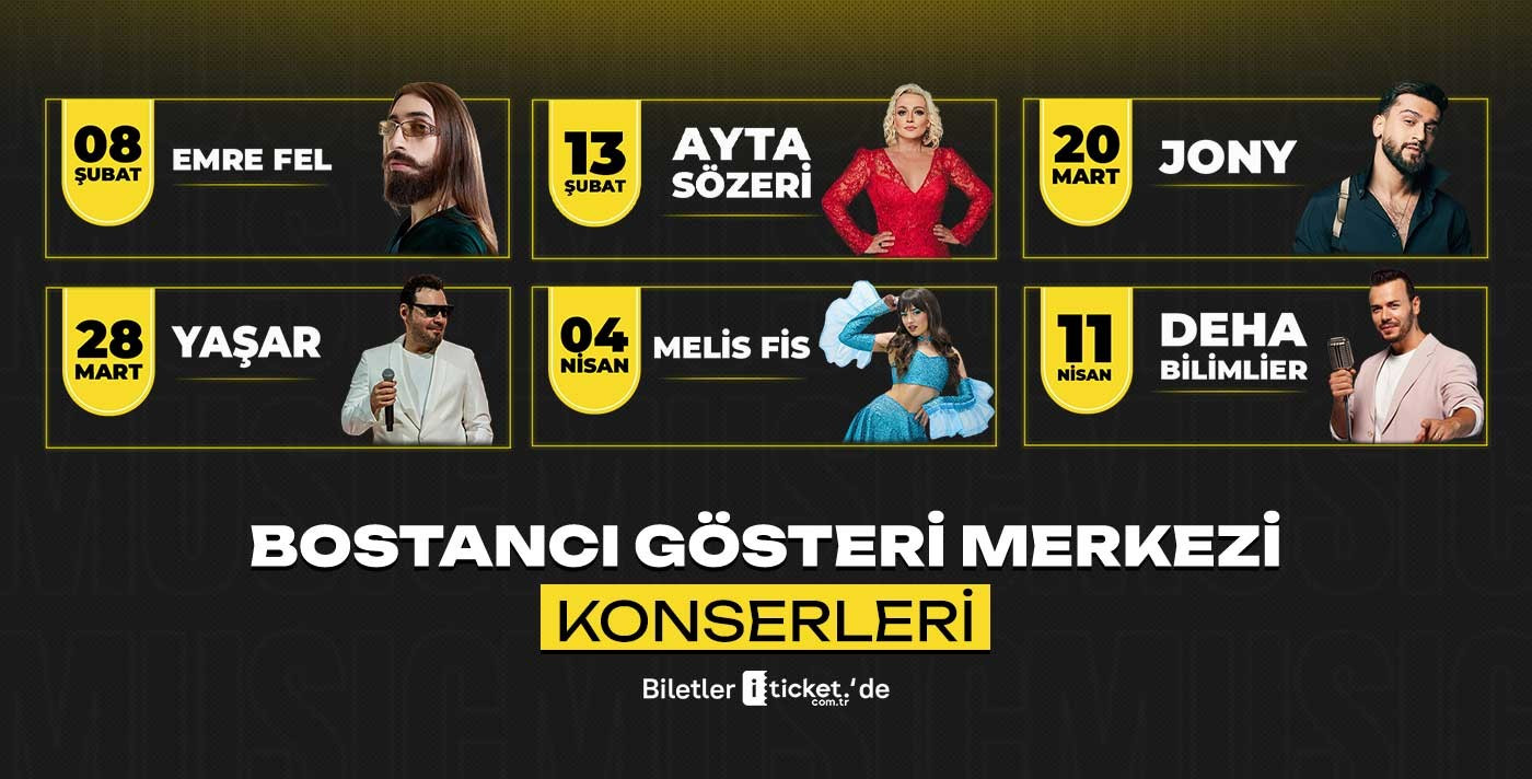 Bostancı Gösteri Merkezi Konserleri