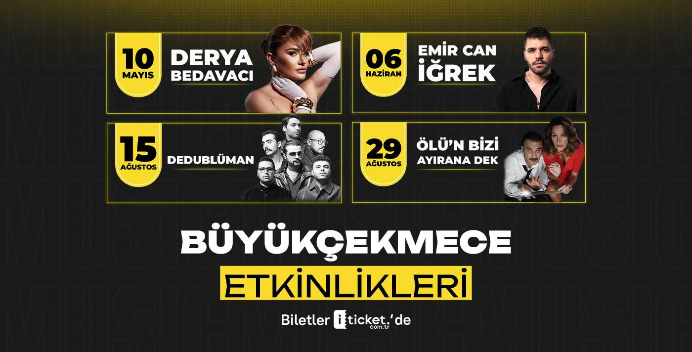 Büyükçekmece Etkinlikleri