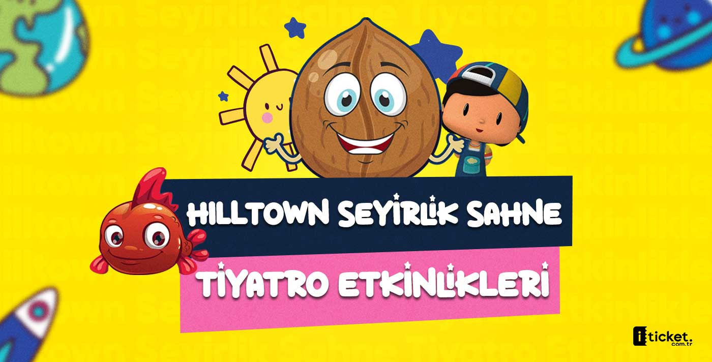 Hilltown Seyirlik Sahne