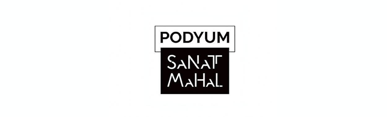 Podyum Sanat Mahal